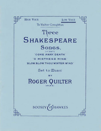 Three Shakespeare Songs, Op. 6 - First Set (High Voice)
