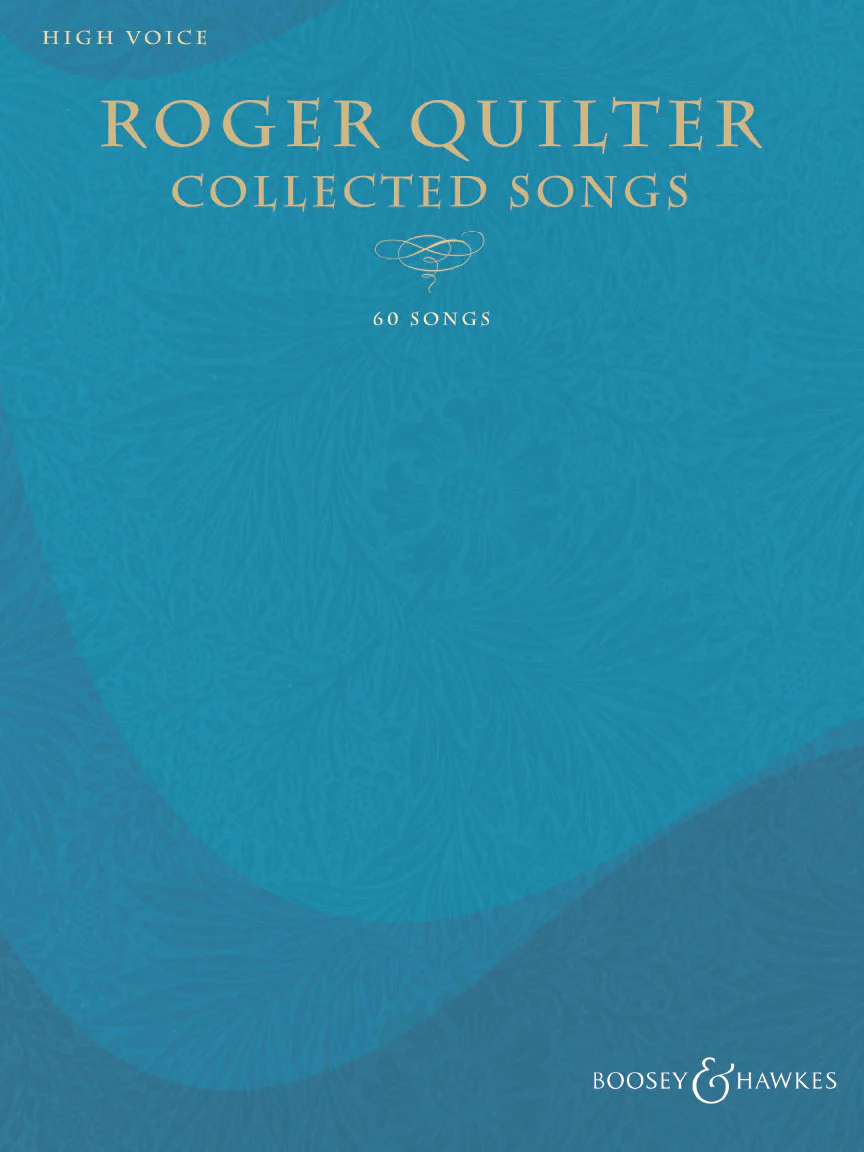 Quilter, Roger - Collected Songs
