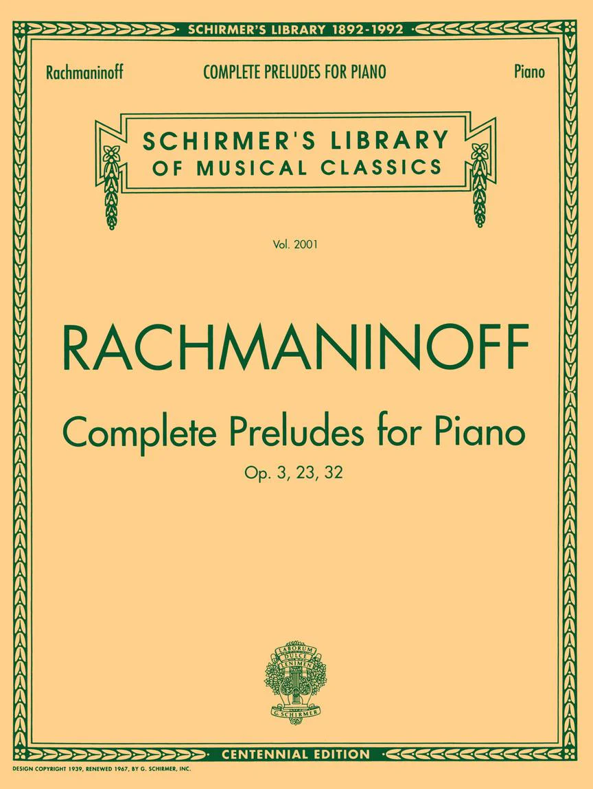 Rachmaninoff Complete Preludes, Op. 3, 23, 32