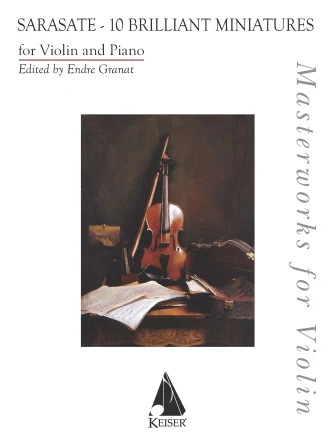 Sarasate 10 Brilliant Miniatures for Violin and Piano