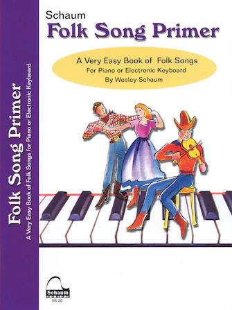 Folk Song Primer - Schaum