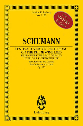 Festival Overture with Song on the Rhine Wine Lied, Op. 123