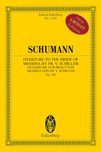 Overture to the Bride of Messina by Fr. V. Schiller, Op. 100