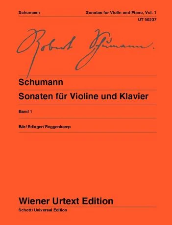 Schumann: Sonatas for violin and piano Volume 1