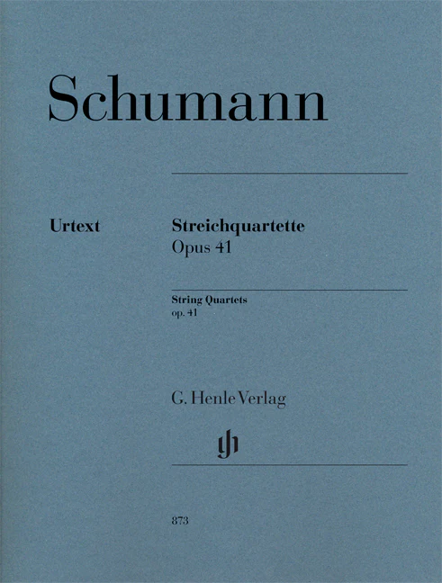 Schumann: String Quartets, Op. 41