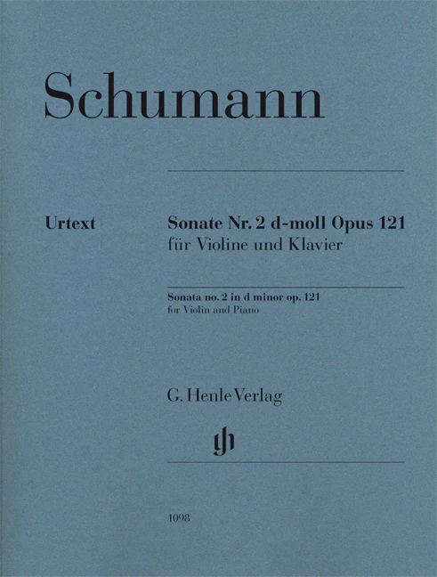 Schumann: Sonata No. 2 in d minor, Op. 121 for Violin and Piano