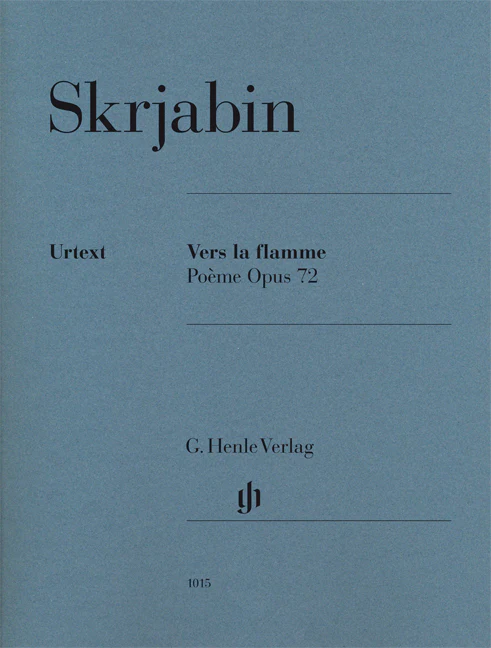 Scriabin: Vers la flamme