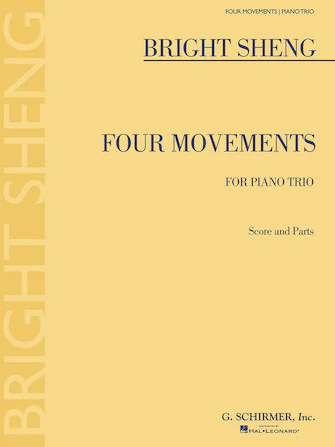 Sheng Four Movements For Piano Trio
