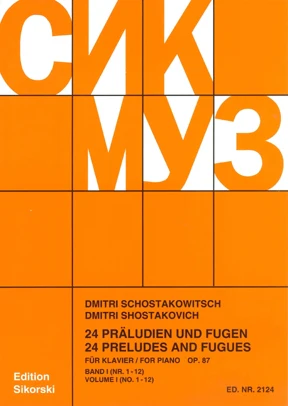 Shostakovich 24 Preludes and Fugues, Op. 87 - Volume 1 (Nos. 1-12)