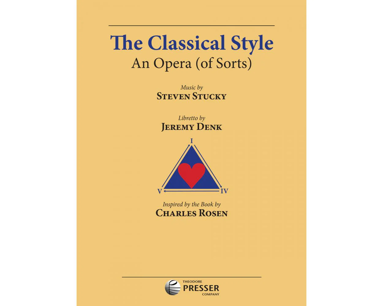 Stucky The Classical Style An Opera (Of Sorts) Vocal Score