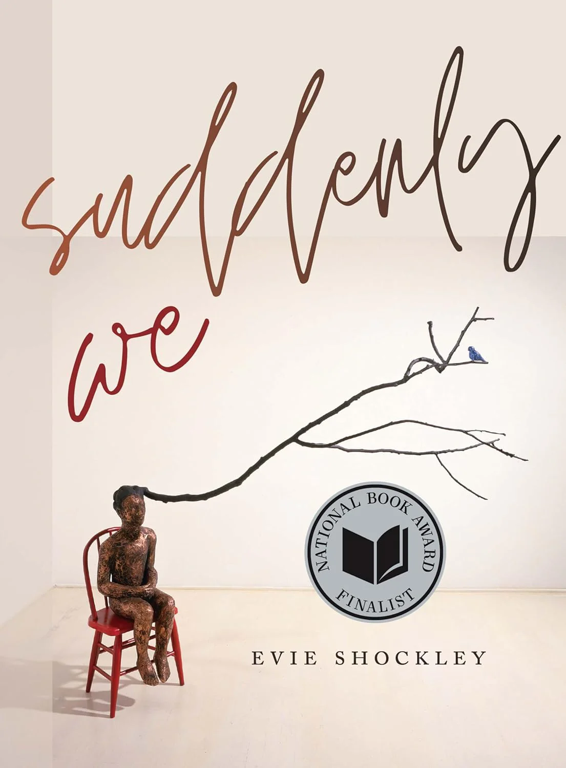 Clearance: suddenly we by Evie Shockley