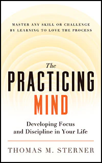 The Practicing Mind