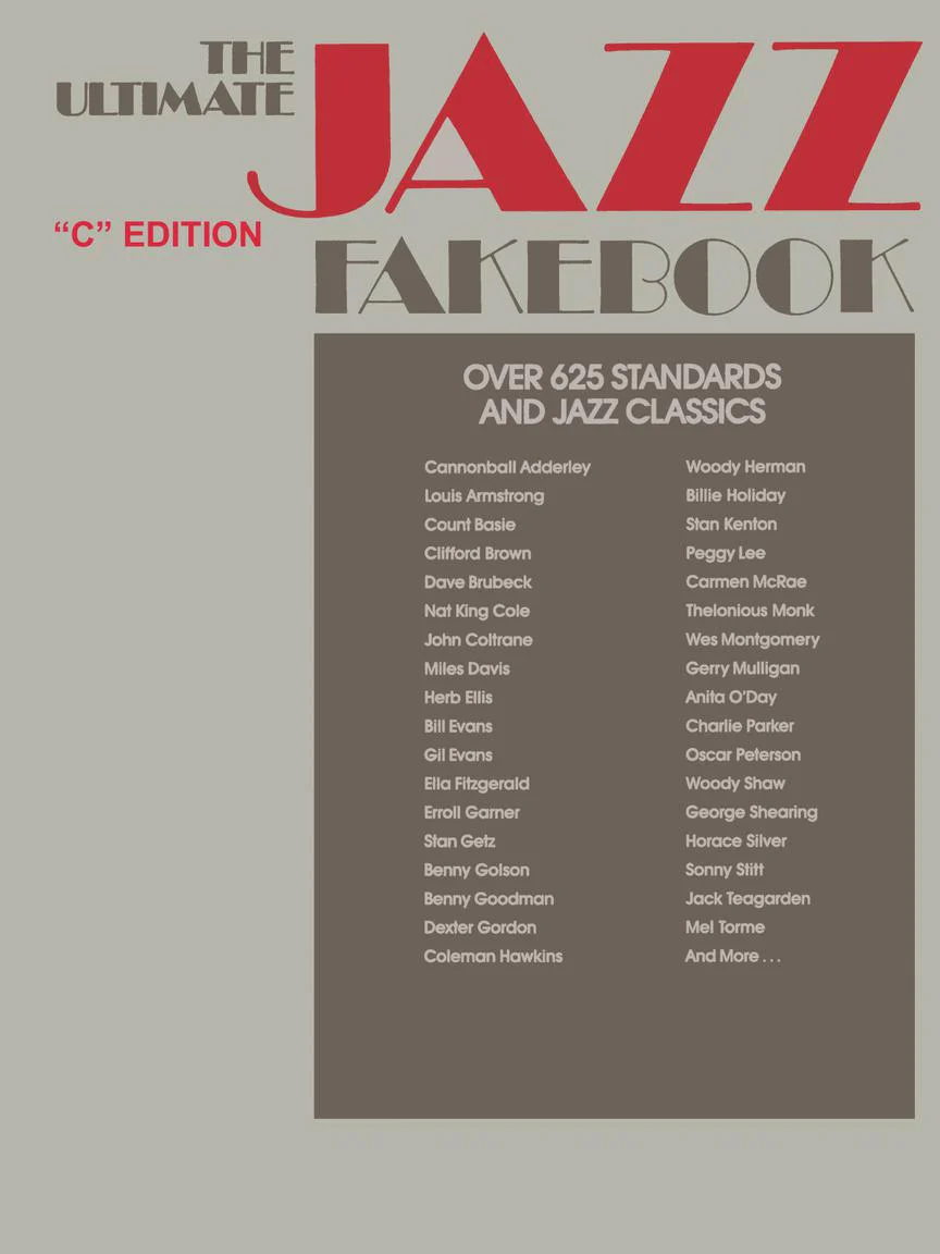 Ultimate Jazz Fake Book C Edition
