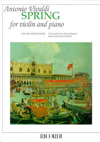 Vivaldi Violin Concerto in E Major La Primavera (Spring) from The Four Seasons RV269, Op.8 No.1