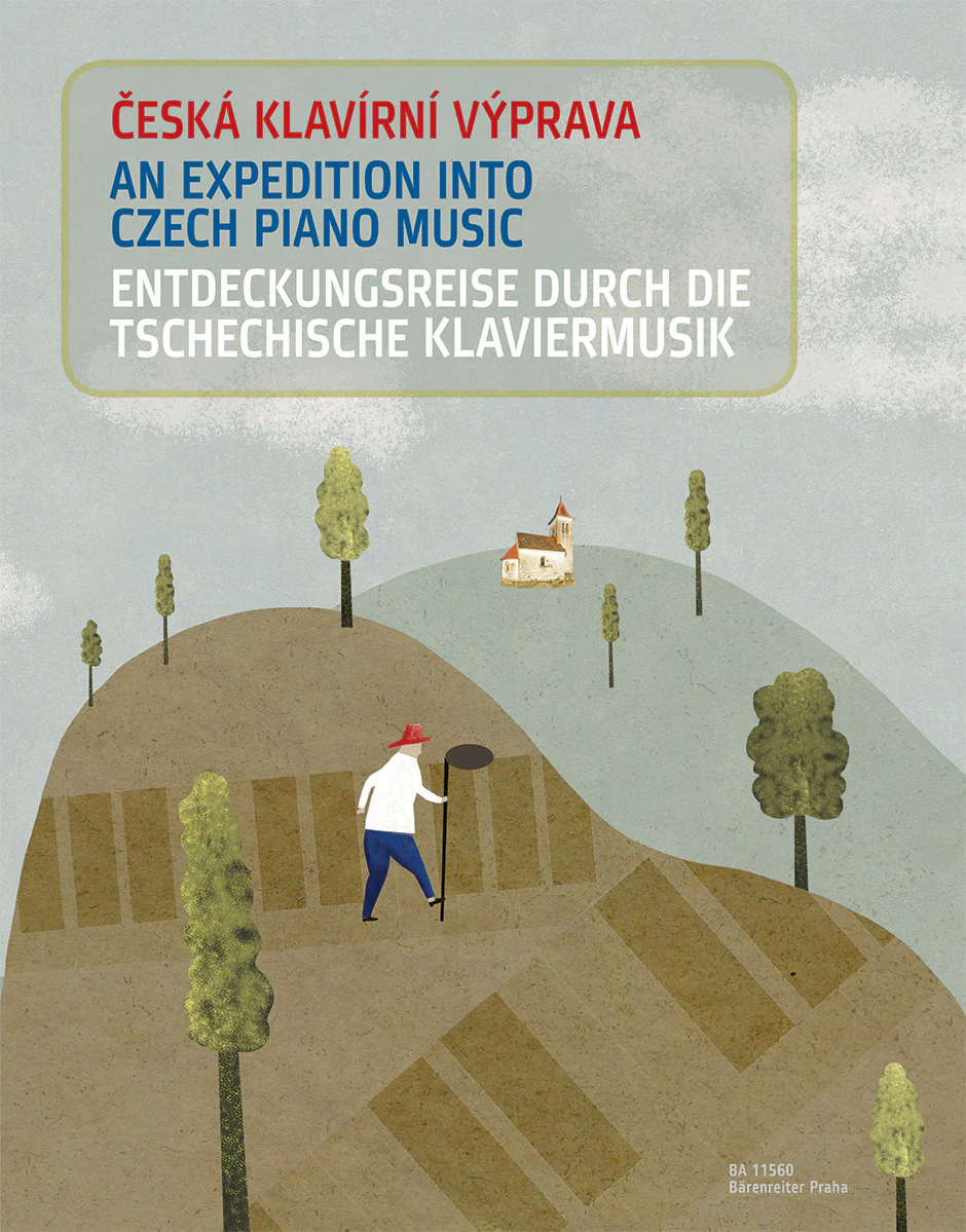 Vyprava An Expedition into Czech Piano Music