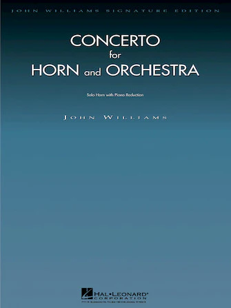 Williams Concerto for Horn and Orchestra (Horn w/Piano Reduction)