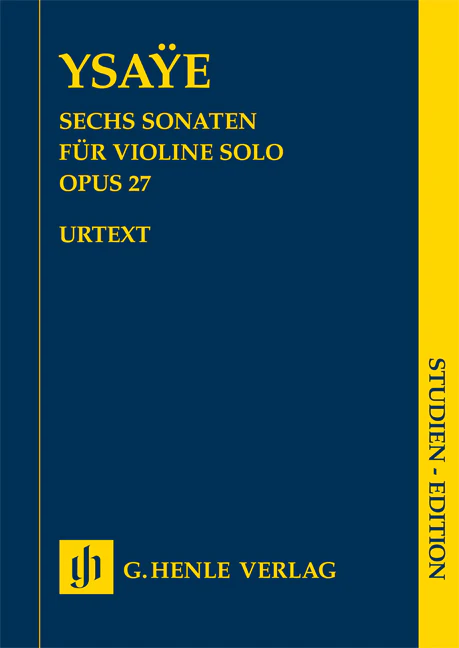 Ysaye: Six Sonatas for Violin solo, Op. 27 (Study Score)